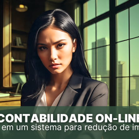 Contabilidade on-line: por que investir em um sistema para redução de imposto?