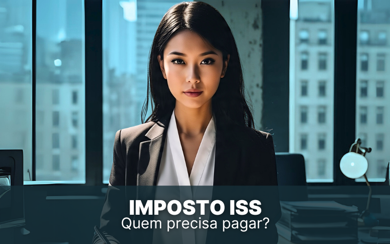Imposto ISS: quem precisa pagar?