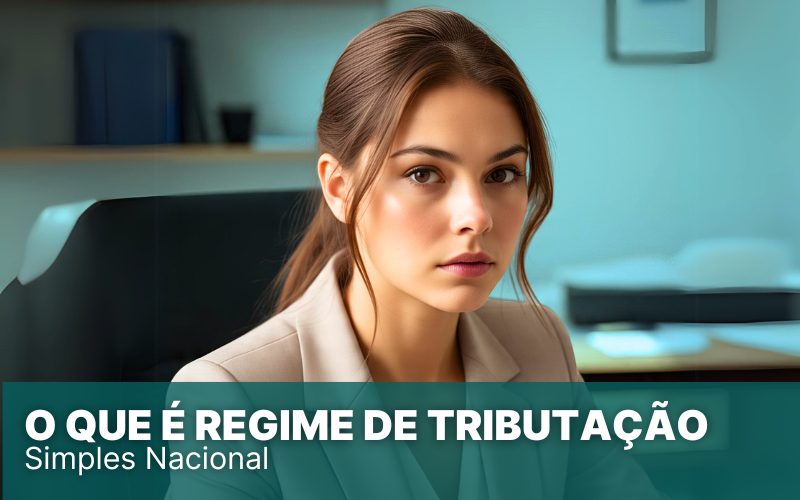 Entenda o que é regime de tributação e como escolher o ideal