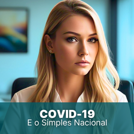 COVID-19 e o Simples Nacional