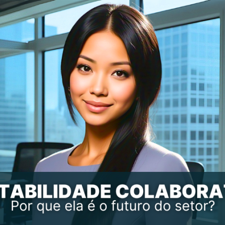 Contabilidade colaborativa: por que ela é o futuro do setor?