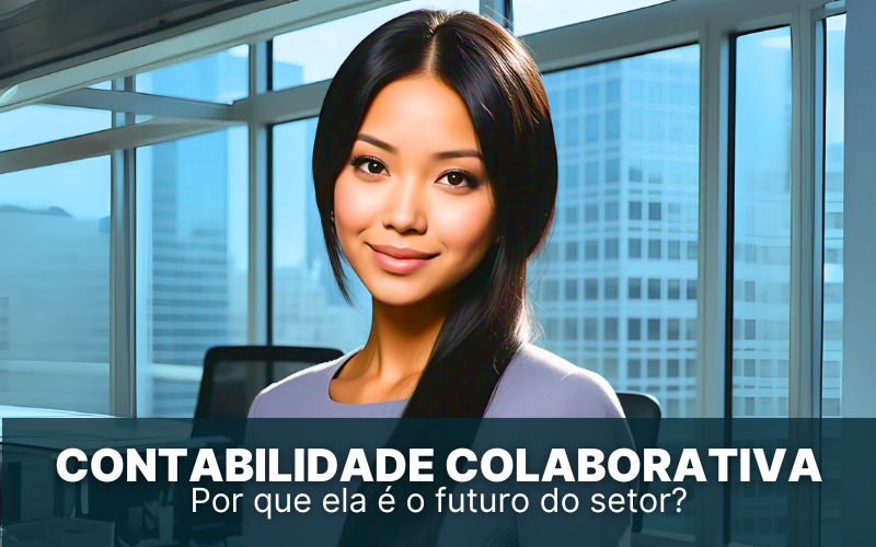 Contabilidade colaborativa: por que ela é o futuro do setor?