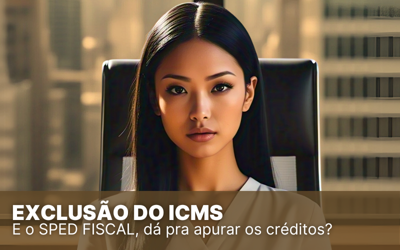 Exclusão do ICMS: por que ingressar em juízo?