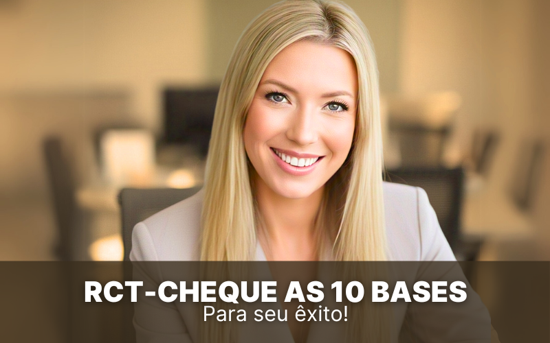 RCT &#8211; Cheque as 10 bases para o seu êxito!