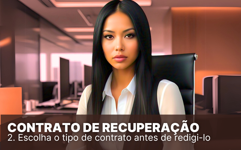 A importância de um bom contrato de recuperação