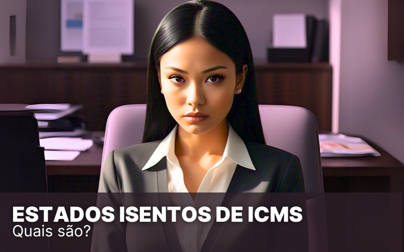 Confira os estados isentos de ICMS para as empresas do Simples!