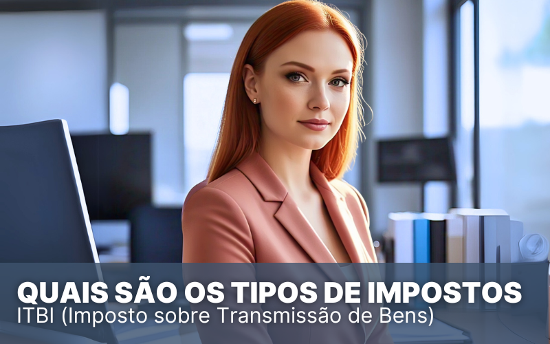 Afinal, quais são os tipos de impostos? Descubra!