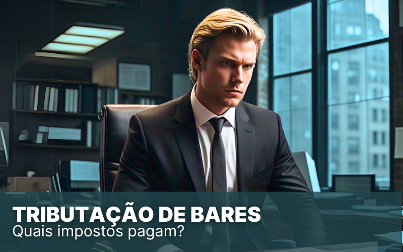 Tributação de Bares no Simples: benefícios e obrigações fiscais