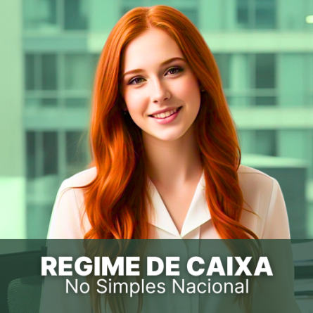Regime de Caixa no Simples, é uma boa opção para você?