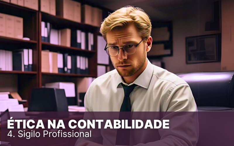 Ética na Contabilidade – Guia Prático para Contadores