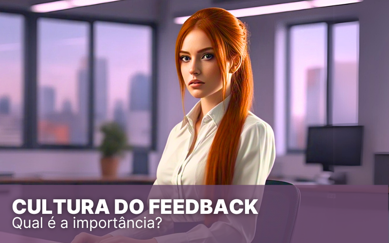 Cultura do feedback, como desenvolvê-la em sua contabilidade?