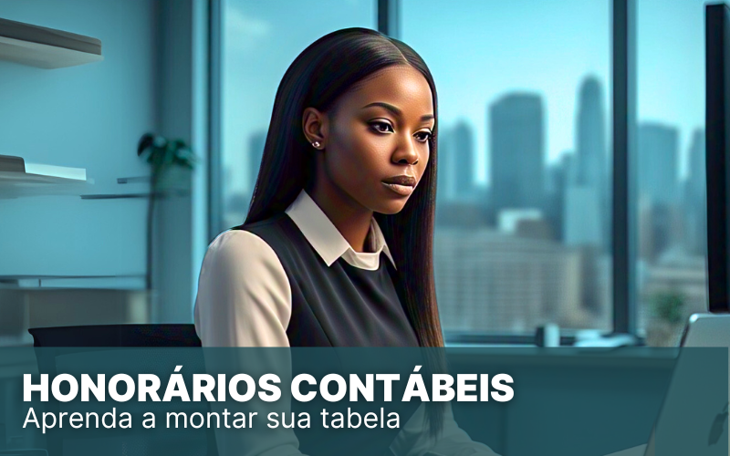 Honorários contábeis: saiba como precificar os serviços prestados