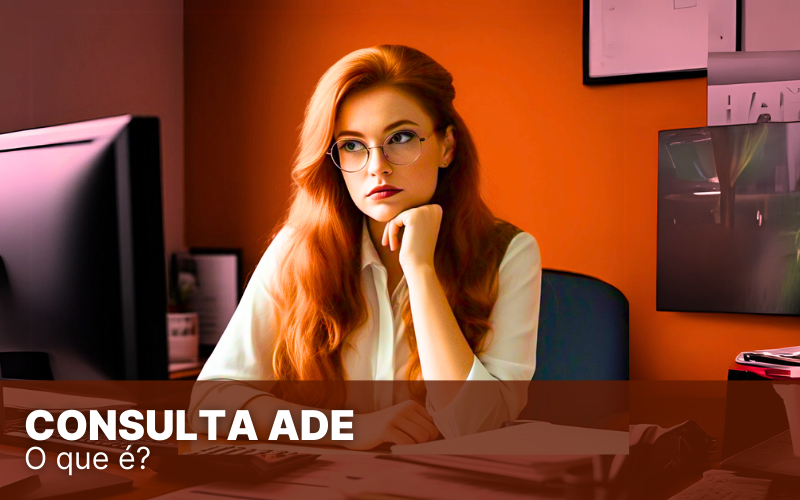Consulta ADE Simples Nacional: saiba como e por que fazer!