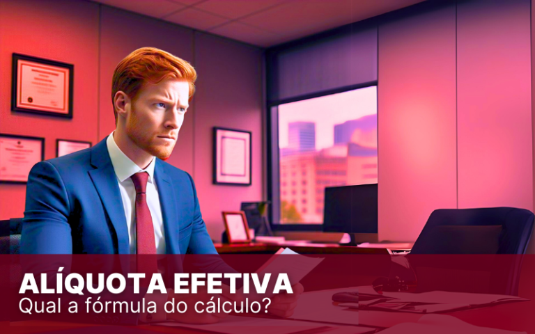 Alíquota efetiva do Simples Nacional: saiba qual é e como calcular!