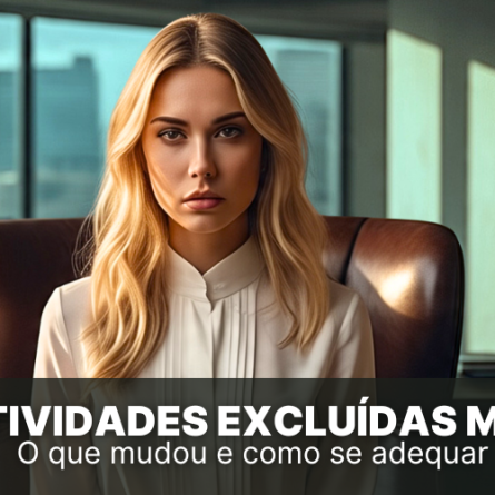 Atividades excluídas do MEI: o que mudou e como se adequar