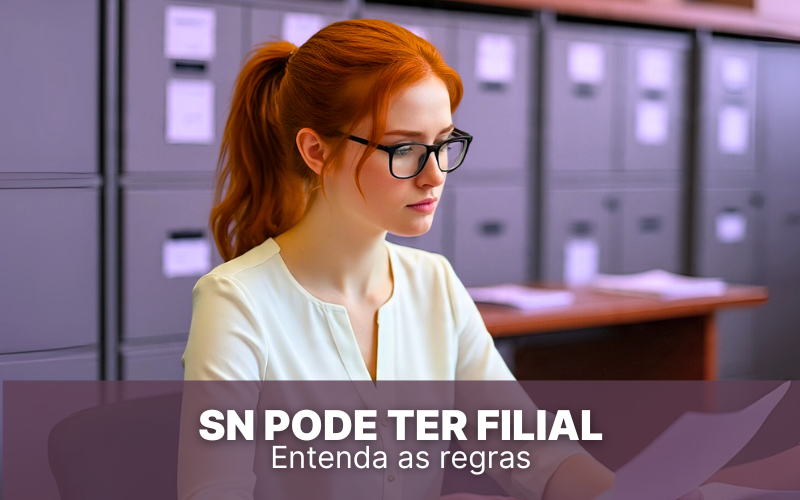 Simples Nacional pode ter filial? Entenda as regras e implicações