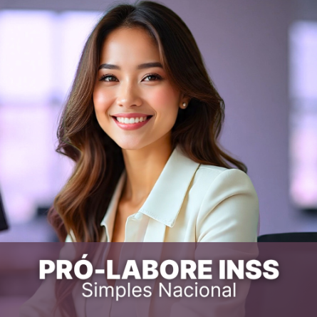 Pró-labore INSS Simples Nacional: como funciona e o que você precisa saber