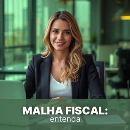 Malha fiscal: entenda o que &eacute;, por que empresas caem e como evitar problemas
