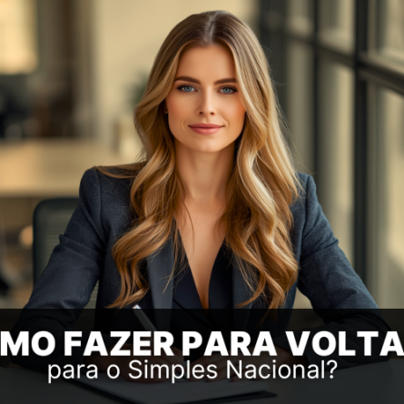 Como fazer para voltar para o Simples Nacional?