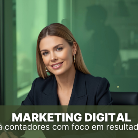 Marketing digital para contadores com foco em resultado real