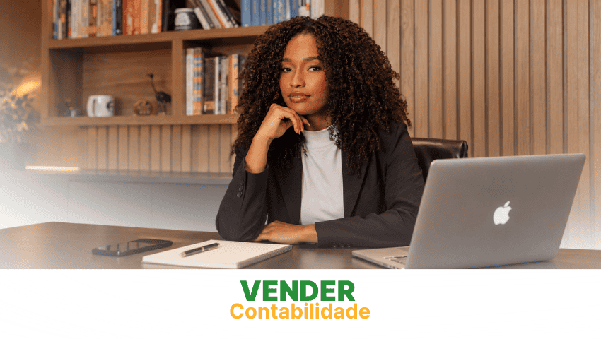 Vender Contabilidade: T&eacute;cnicas para Valorizar seu Escrit&oacute;rio