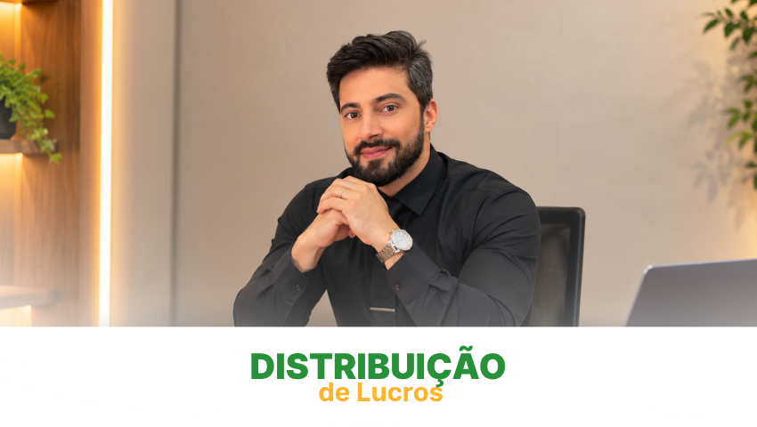 Distribuição de Lucros no Simples Nacional, entende o assunto?